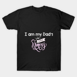 MY PRINCESS T-Shirt